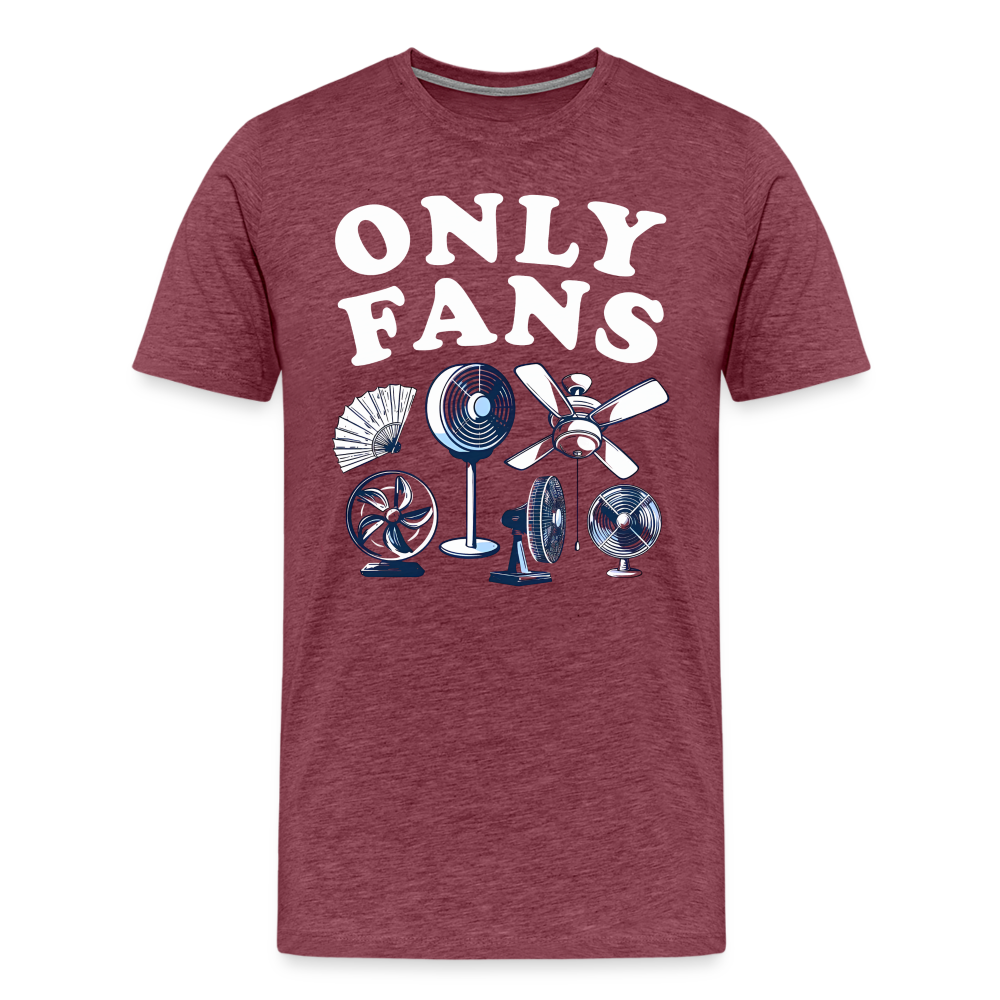 Only Fans | Premium Men's Graphic Tee - heather burgundy