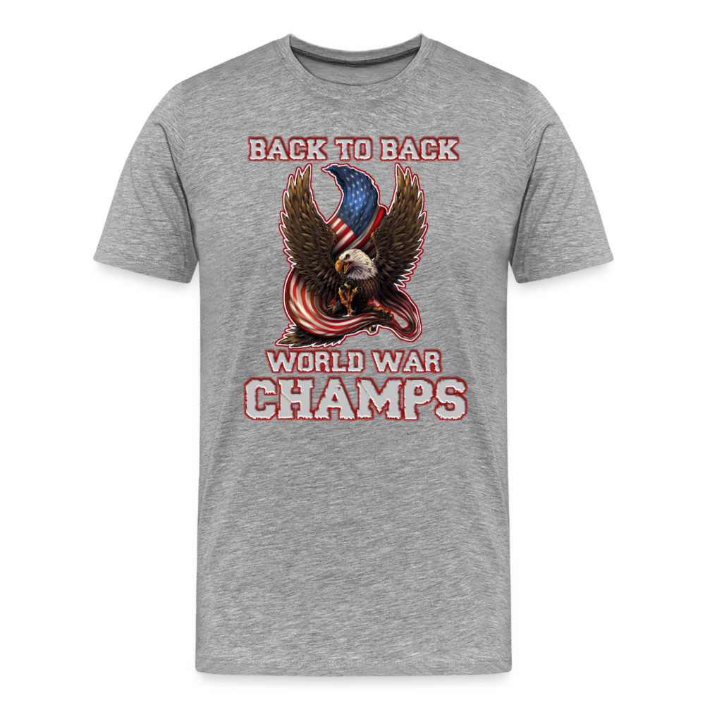 Back To Back World War Champs Shirt | Premium Mens Graphic Tee - heather gray
