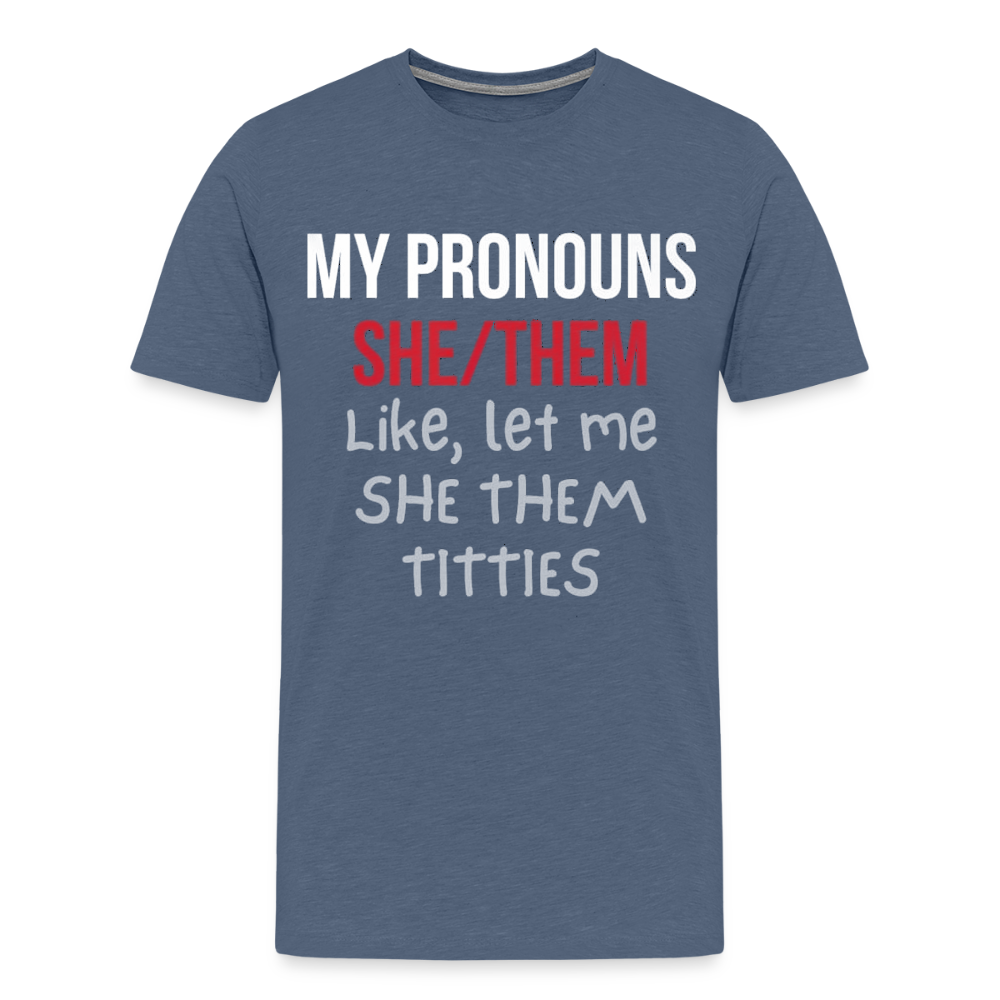 She / Them Pronouns - heather blue