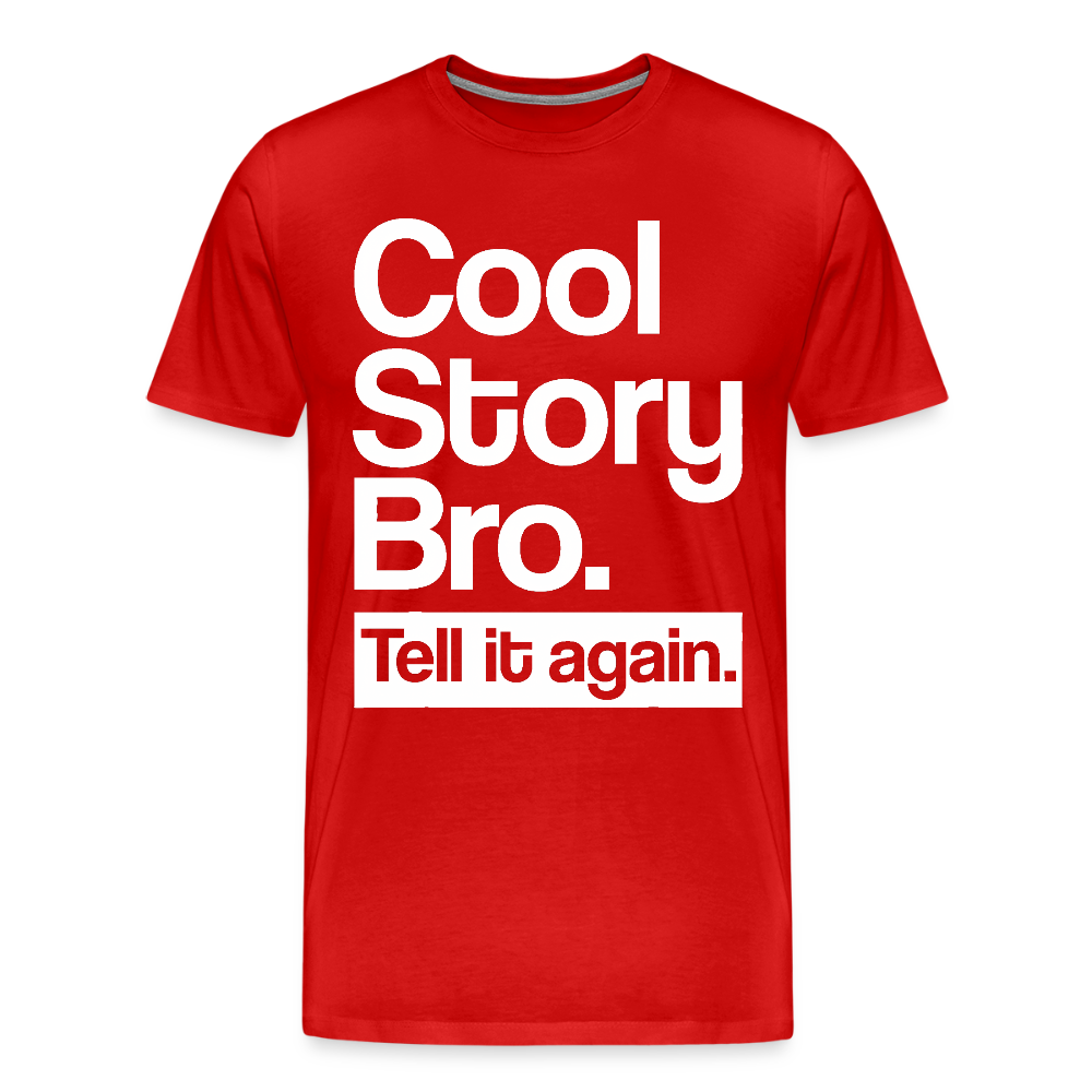 Cool Story Bro - red