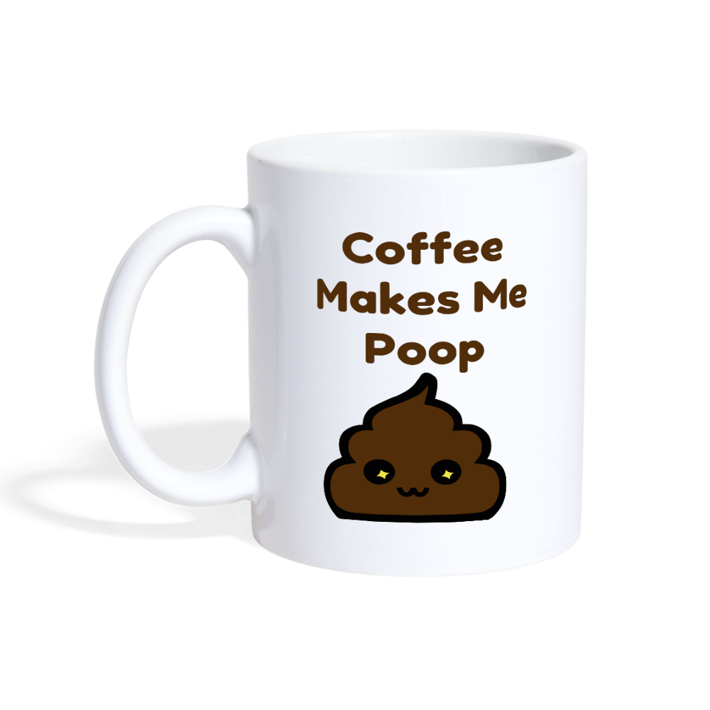 Coffee Makes Me Poop - Coffee/Tea Mug from fluentclothing.com