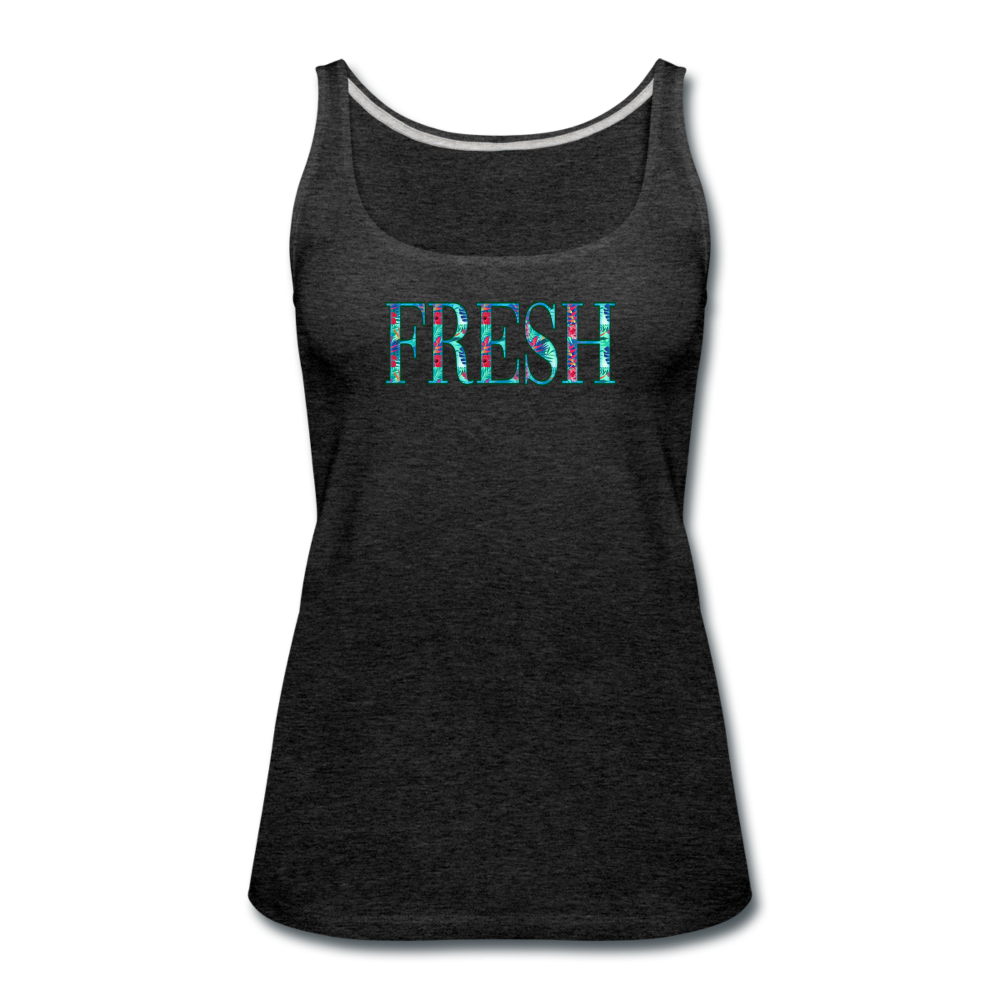 Fresh - Women's Premium Tank Top from fluentclothing.com