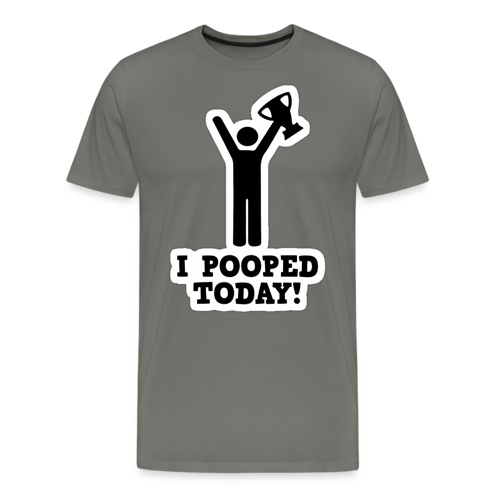 I Pooped Today - Men's Premium T-Shirt from fluentclothing.com