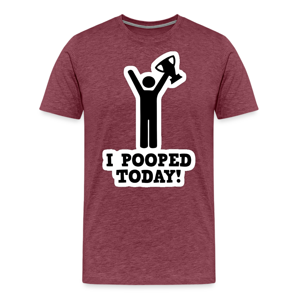 I Pooped Today - Men's Premium T-Shirt from fluentclothing.com