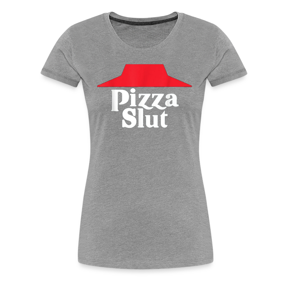 Pizza Slut - Women’s Premium T-Shirt from fluentclothing.com