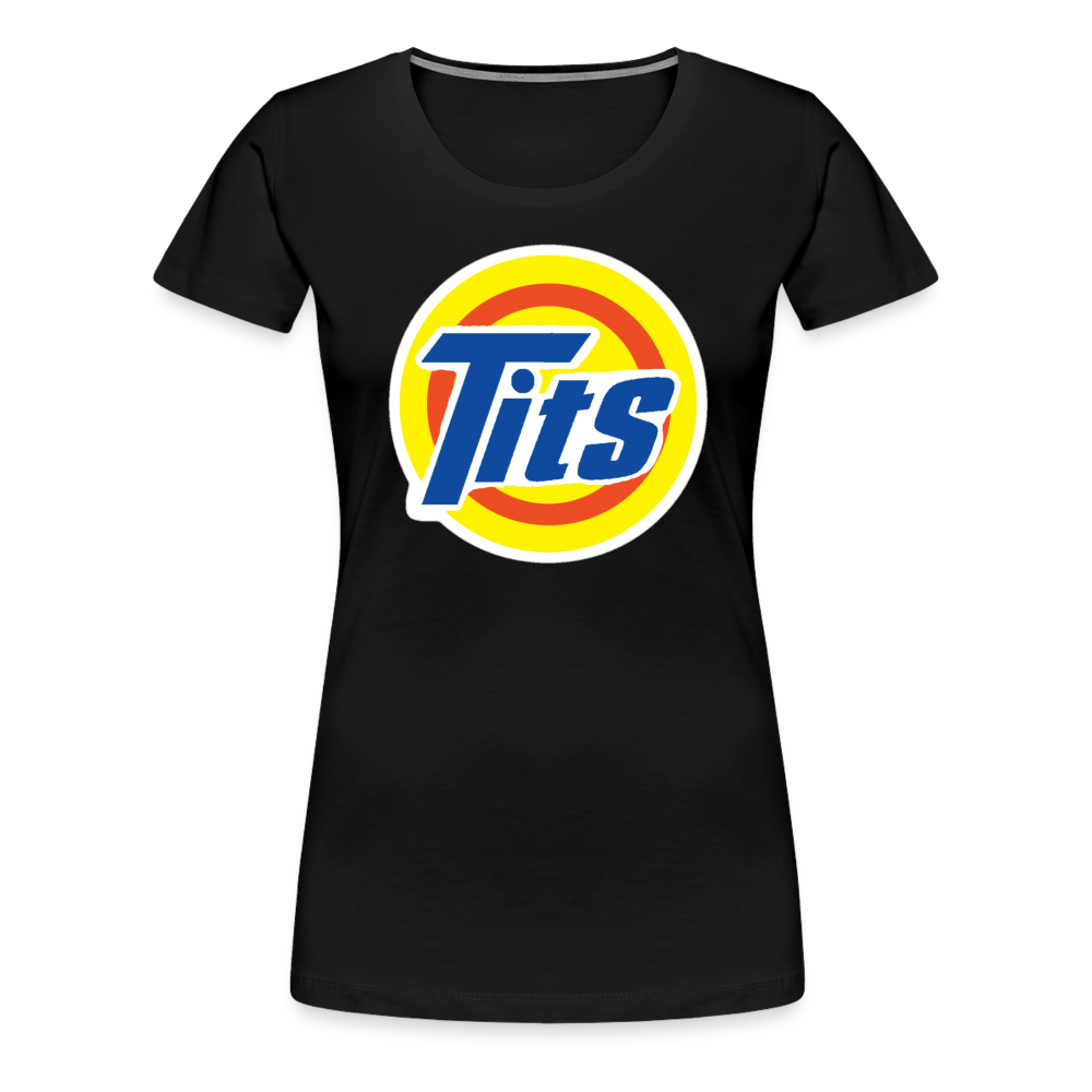 Tits - Women’s Premium T-Shirt from fluentclothing.com