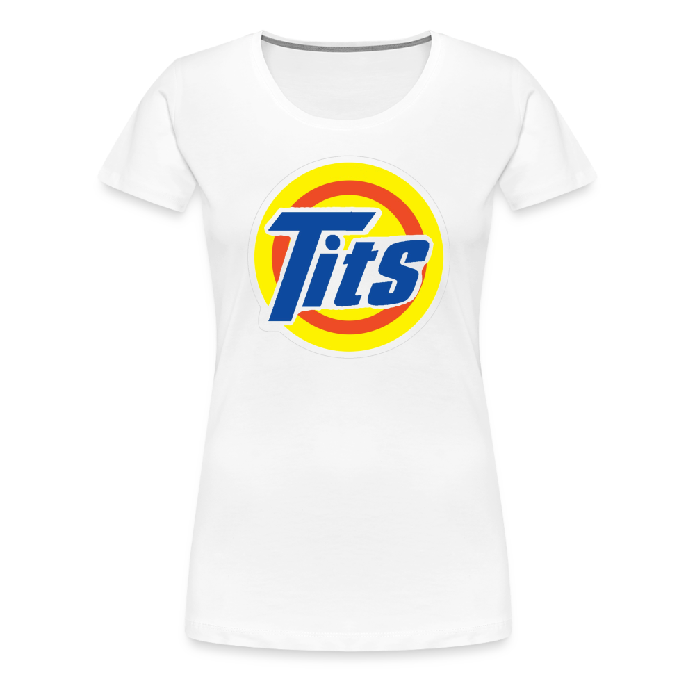 Tits - Women’s Premium T-Shirt from fluentclothing.com
