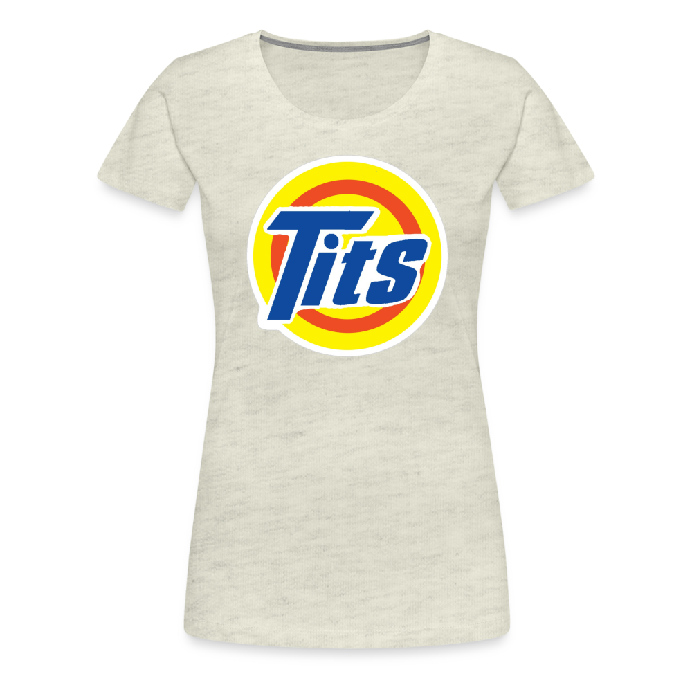 Tits - Women’s Premium T-Shirt from fluentclothing.com