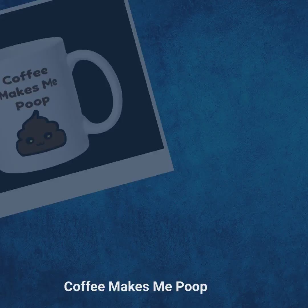 Coffee Makes Me Poop by@Vidoo