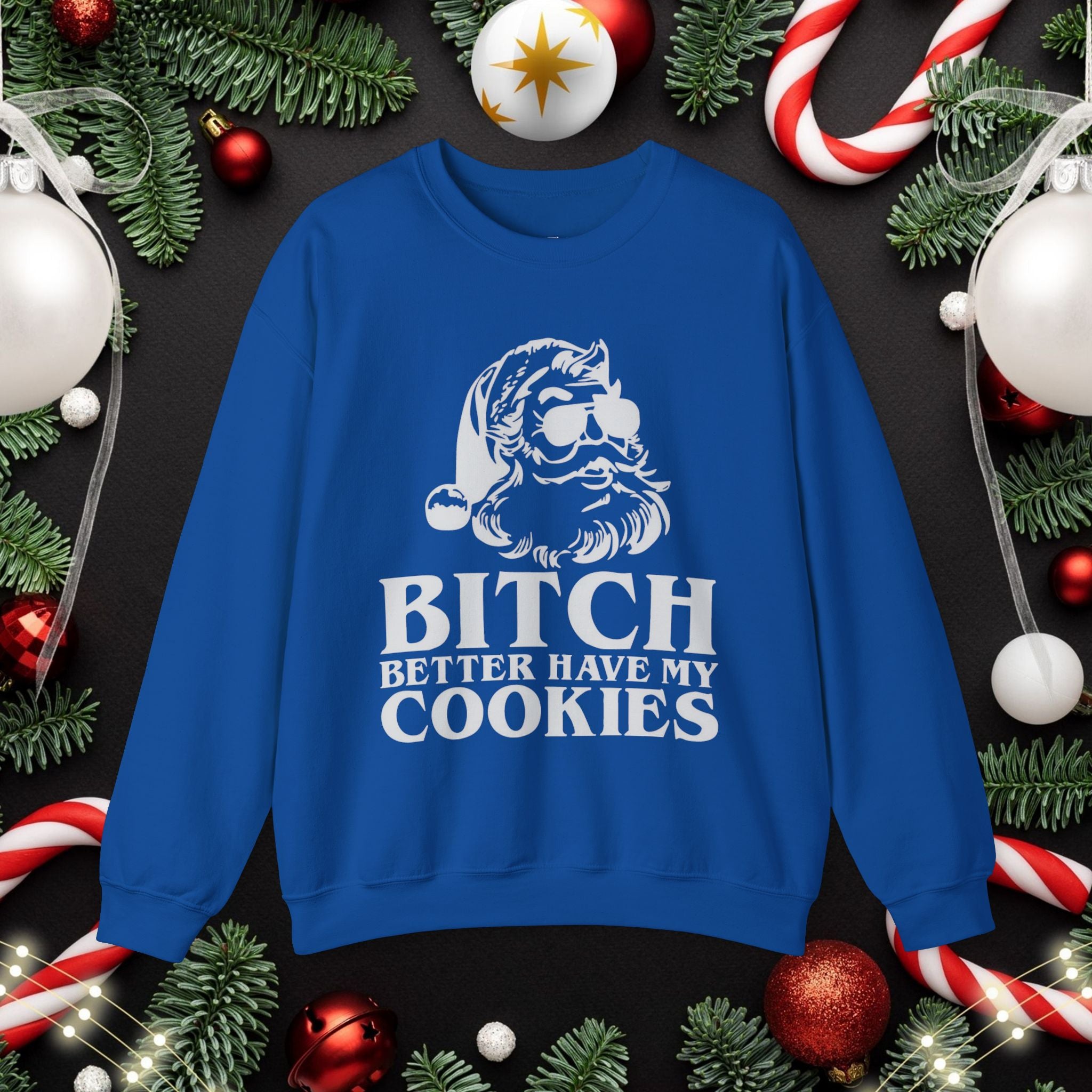 Bitch Better Have My Cookies