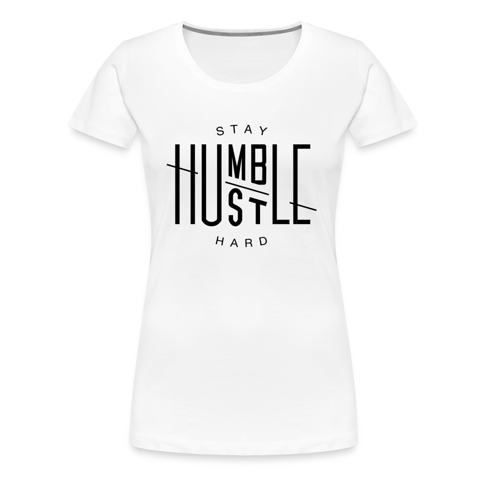 Stay Humble Shirt | Premium Womens Graphic Tee - white