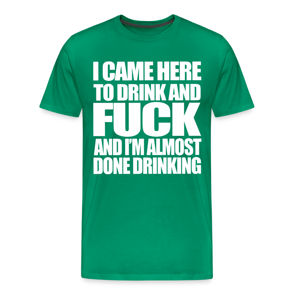 Drink &amp; Fuck - kelly green