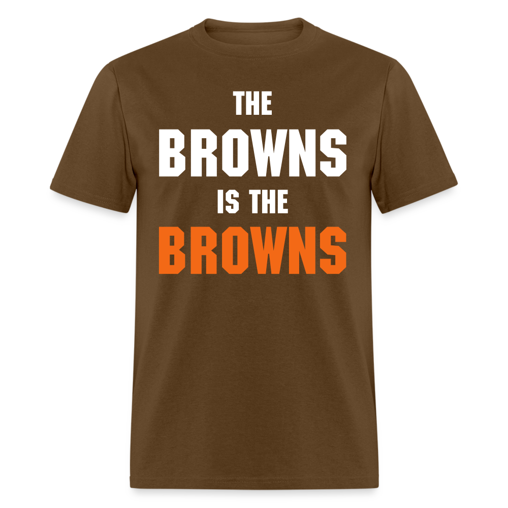 The Browns is the Browns Shirt | Graphic Tee - brown