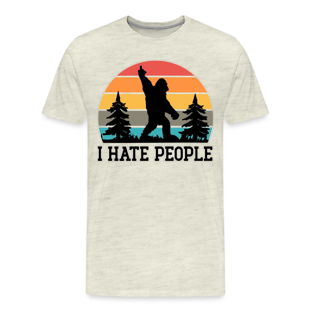 I Hate People - heather oatmeal