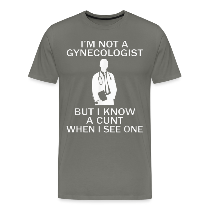 Not a Gyno - asphalt gray