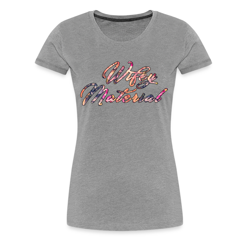 Wifey Material Shirt | Premium Womens Graphic Tee - heather gray