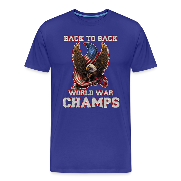 Back To Back World War Champs Shirt | Premium Mens Graphic Tee - royal blue