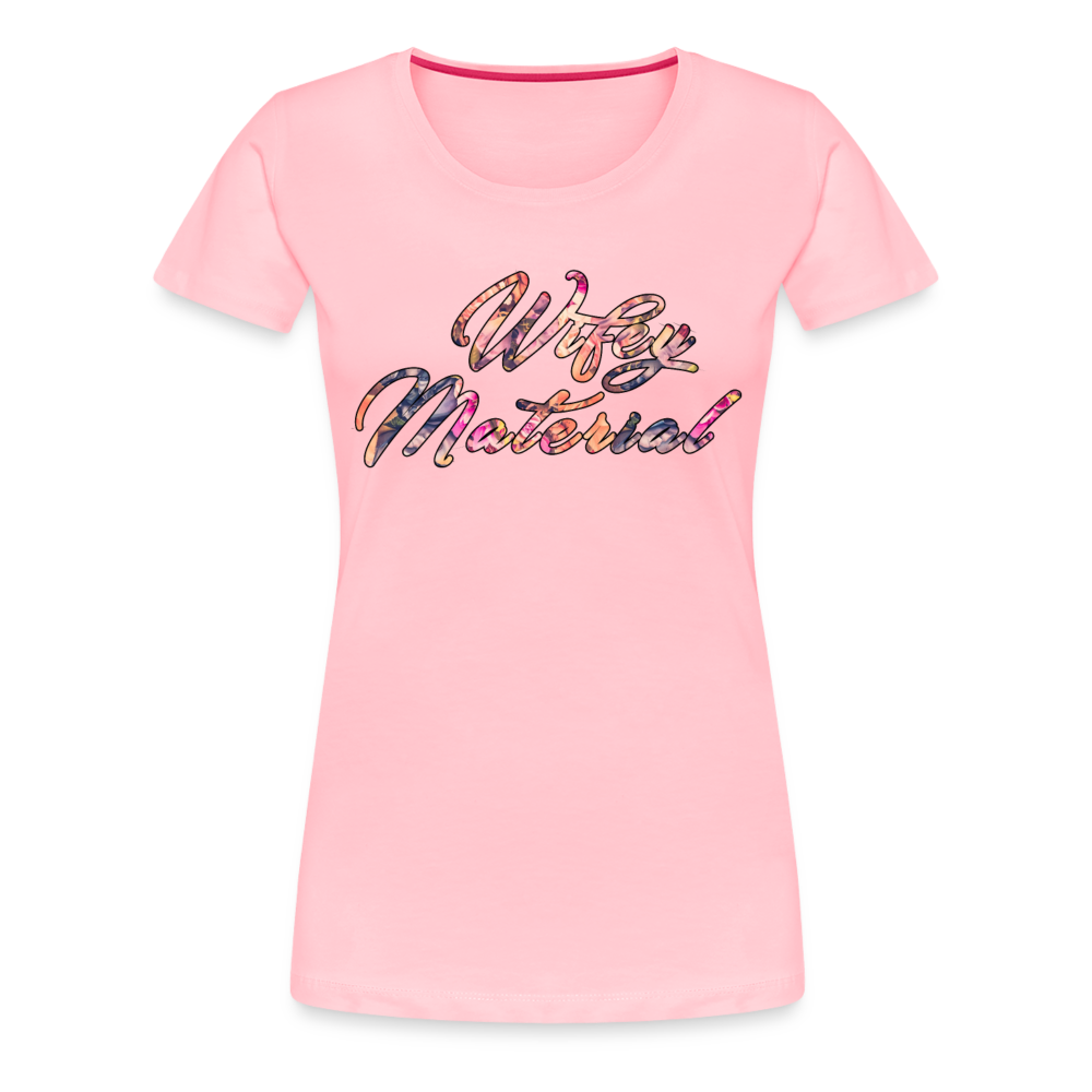 Wifey Material Shirt | Premium Womens Graphic Tee - pink