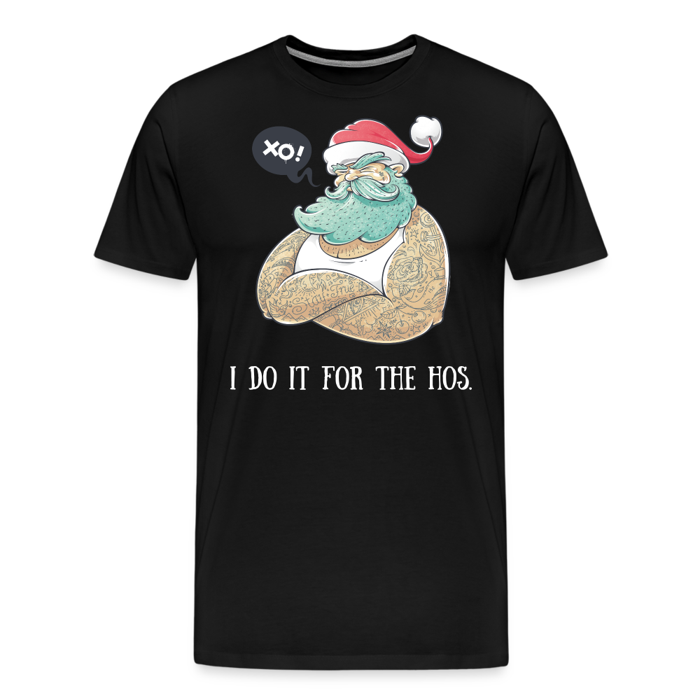 I Do It For The Hos Shirt | Premium Mens Graphic Tee - black