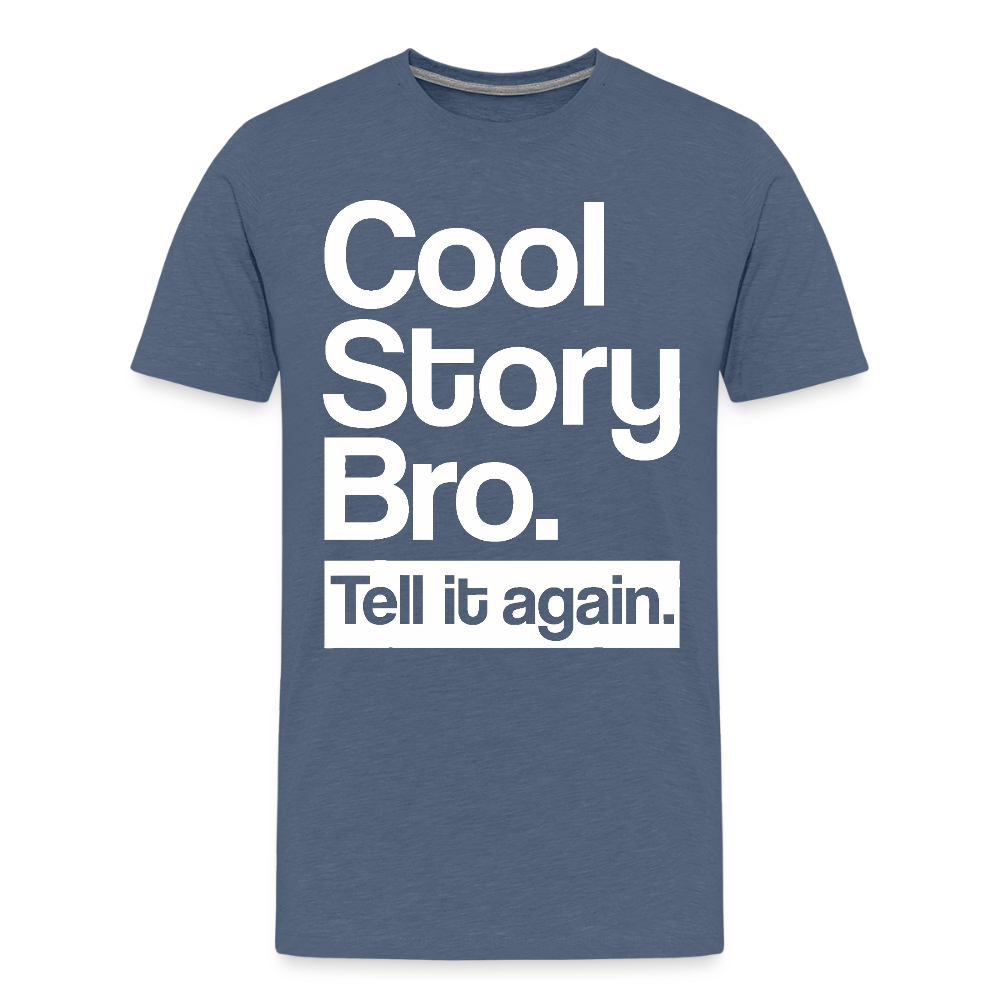 Cool Story Bro - heather blue