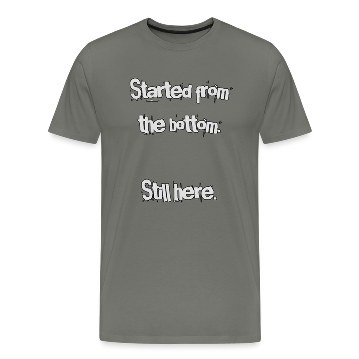 Started From The Bottom - asphalt gray