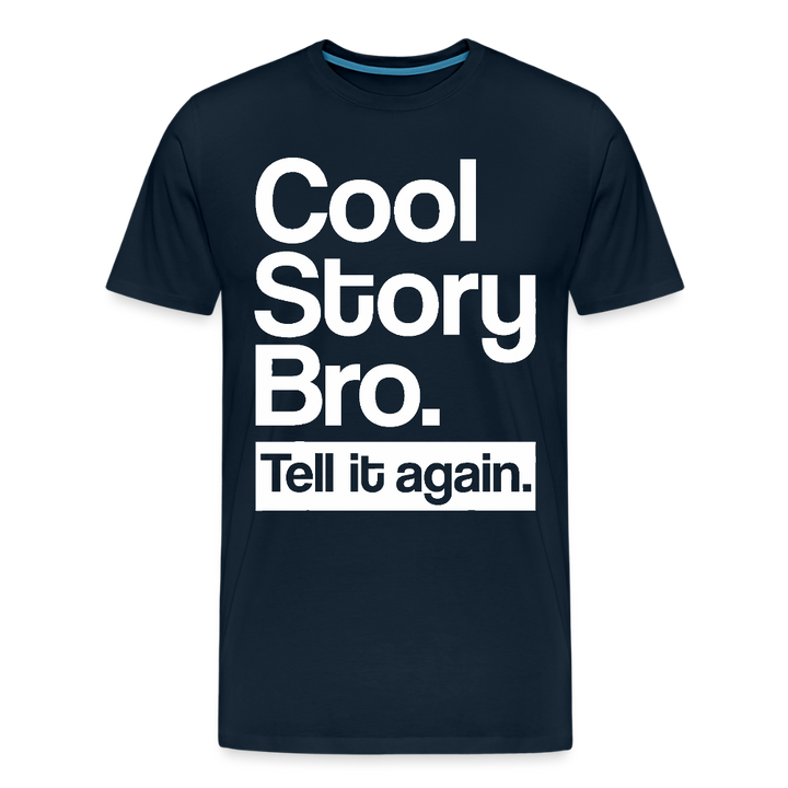 Cool Story Bro - deep navy
