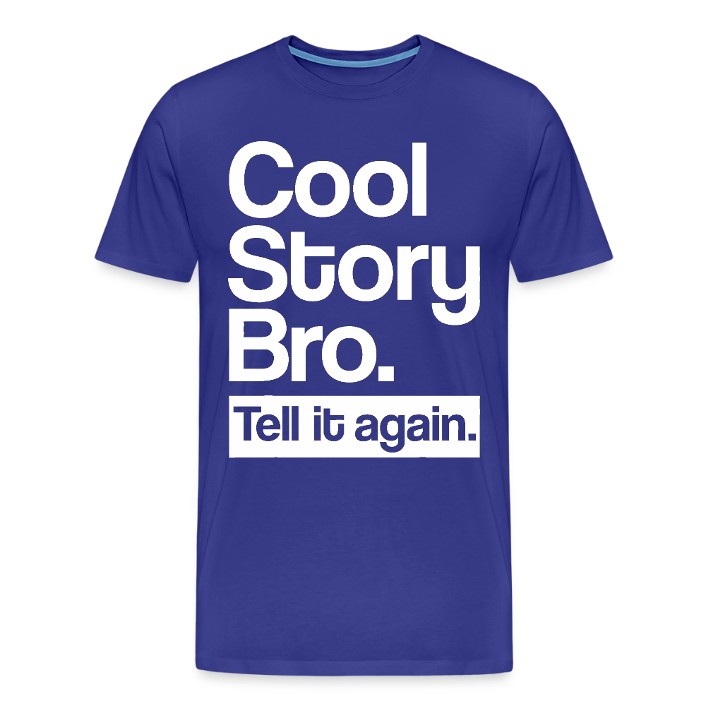 Cool Story Bro - royal blue