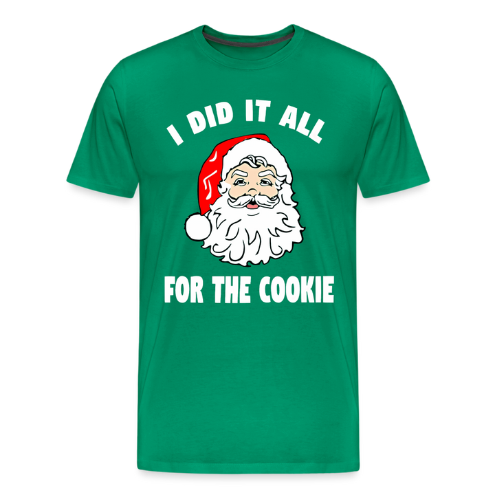 All For The Cookie Shirt - kelly green