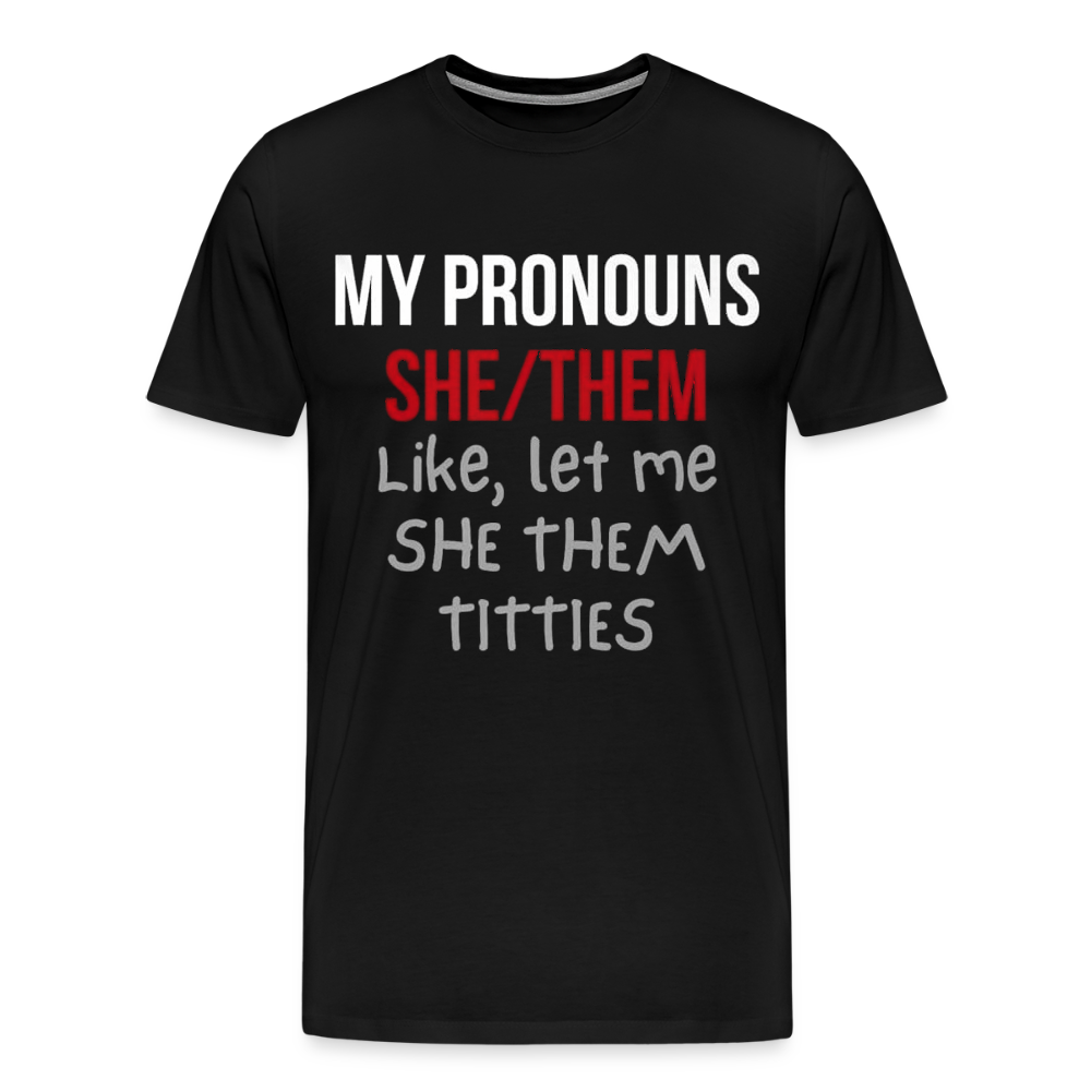 She / Them Pronouns - black
