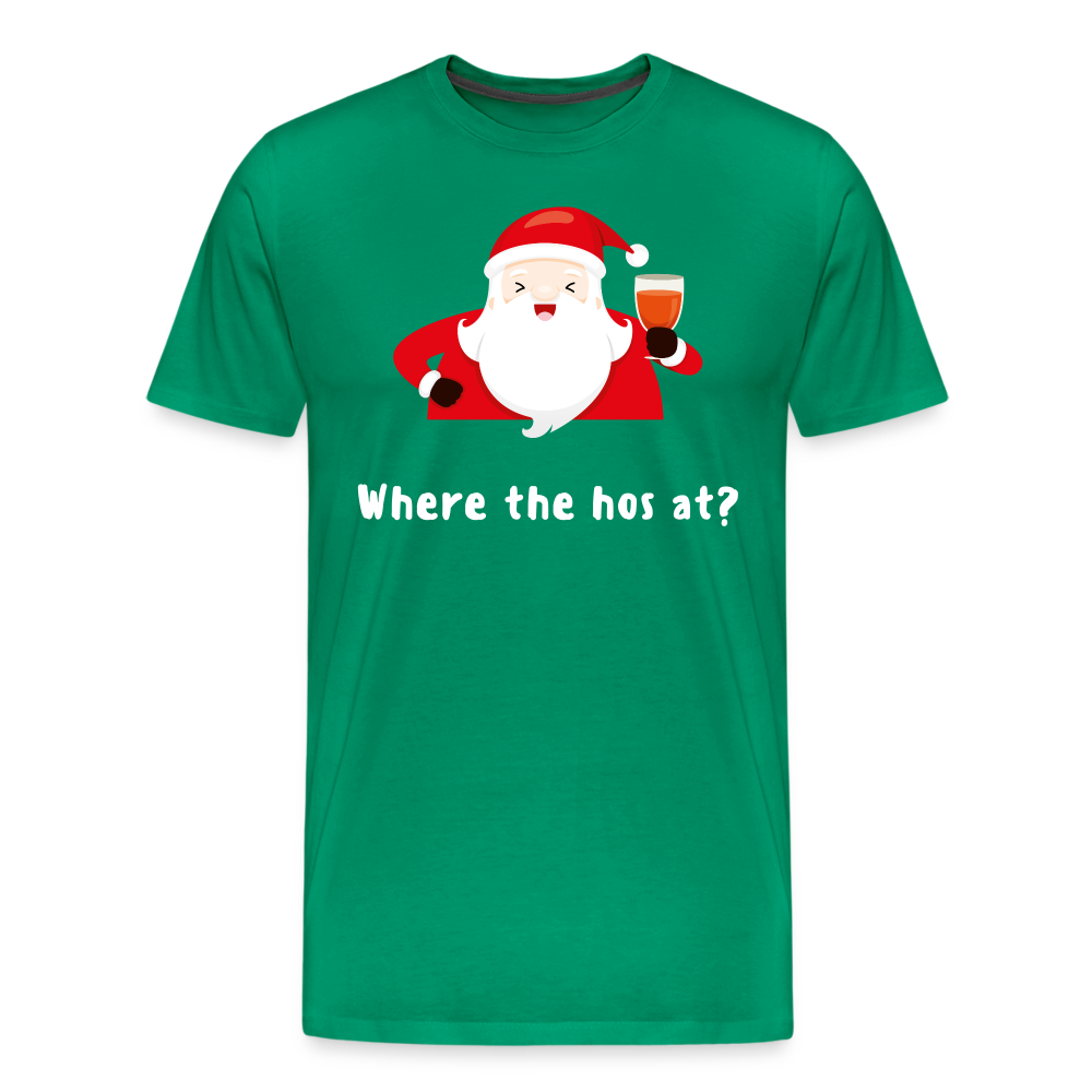 Where The Hos At Shirt | Premium Mens Graphic Tee - kelly green