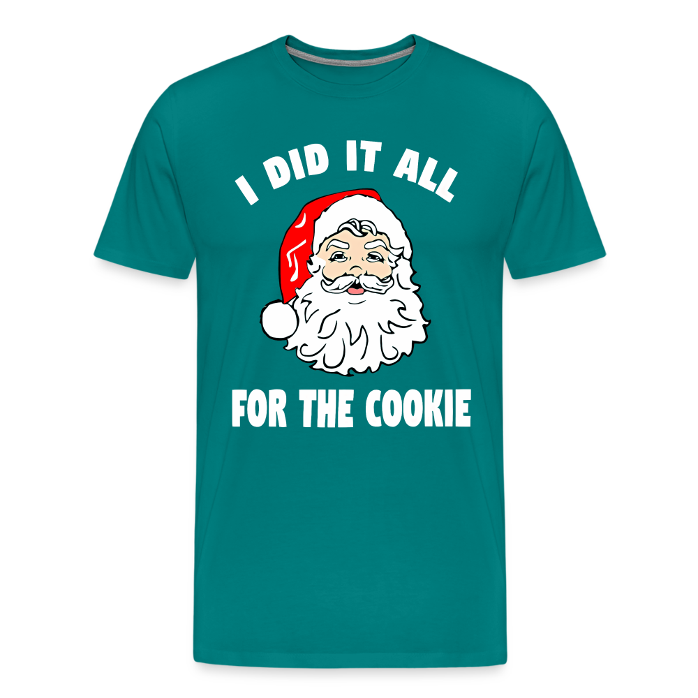 All For The Cookie Shirt - teal