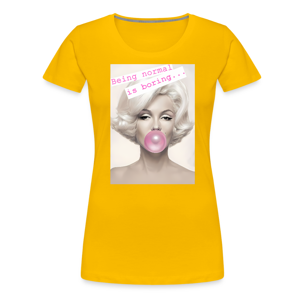Being Normal is Boring - sun yellow