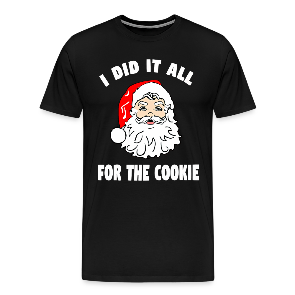 All For The Cookie Shirt - black