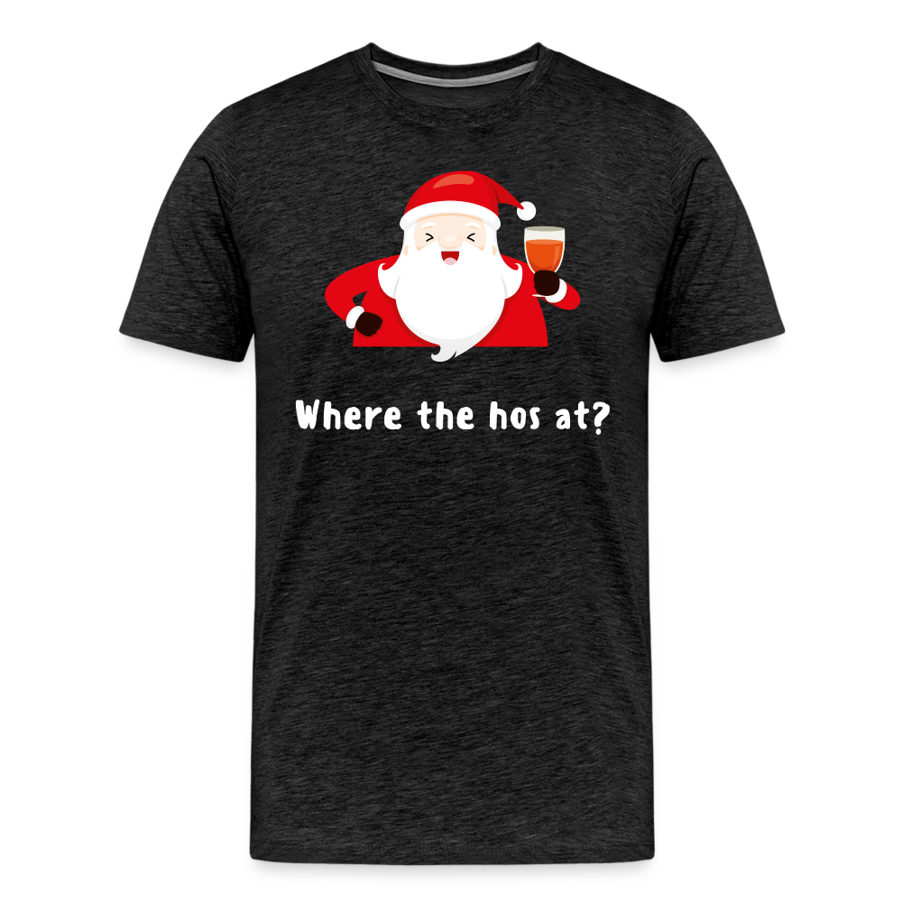 Where The Hos At Shirt | Premium Mens Graphic Tee - charcoal grey