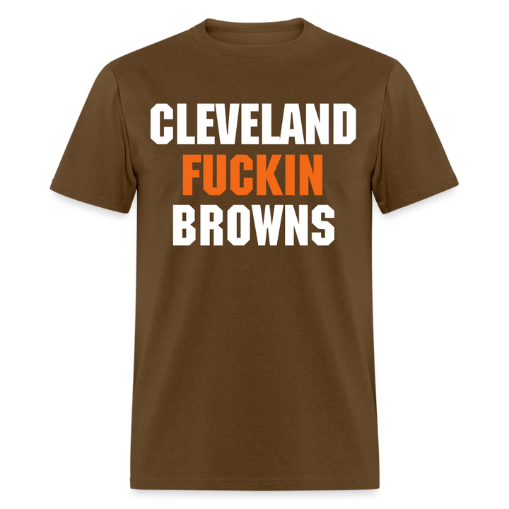 Cleveland Fuckin Browns Shirt | Graphic Tee - brown