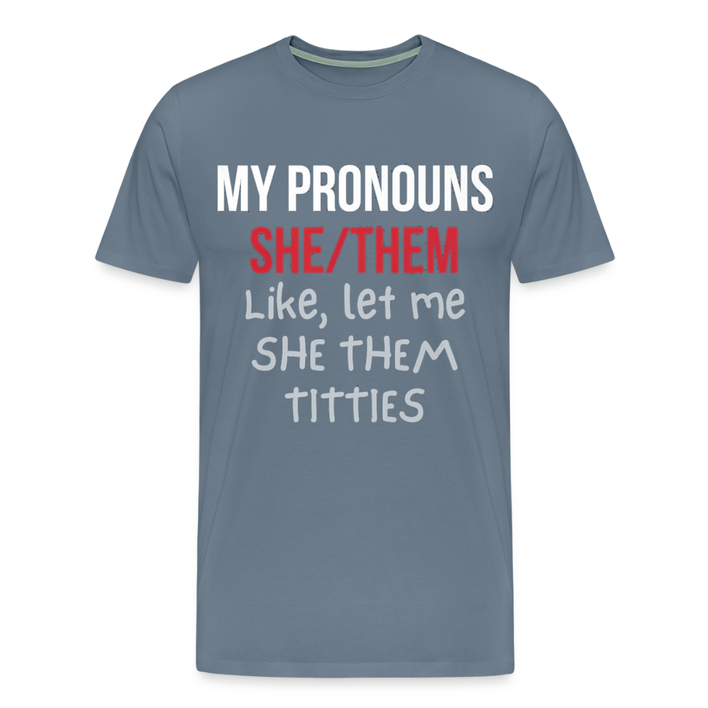 She / Them Pronouns - steel blue