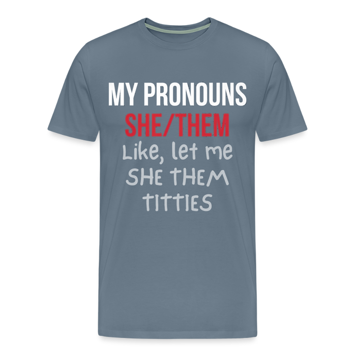 She / Them Pronouns - steel blue