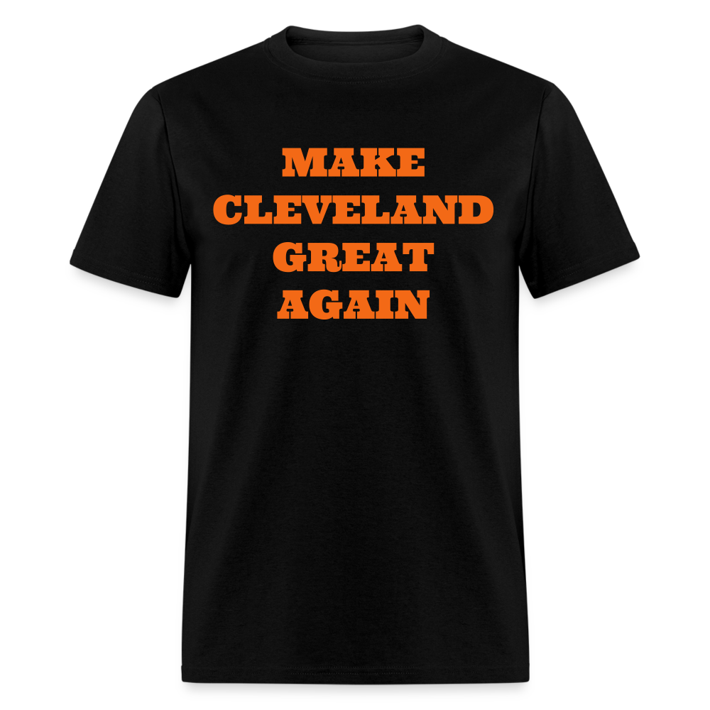 Make Cleveland Great Again Shirt | Premium Mens Graphic Tee - black