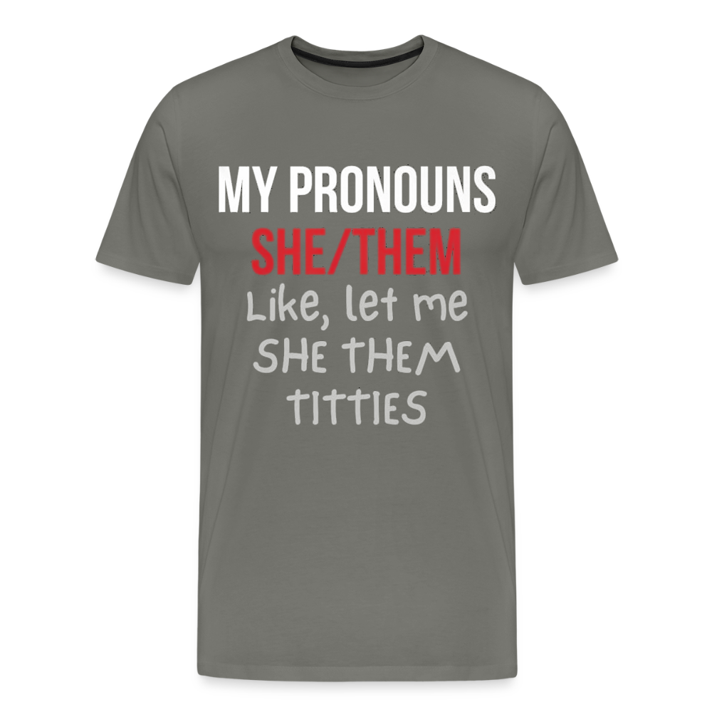 She / Them Pronouns - asphalt gray