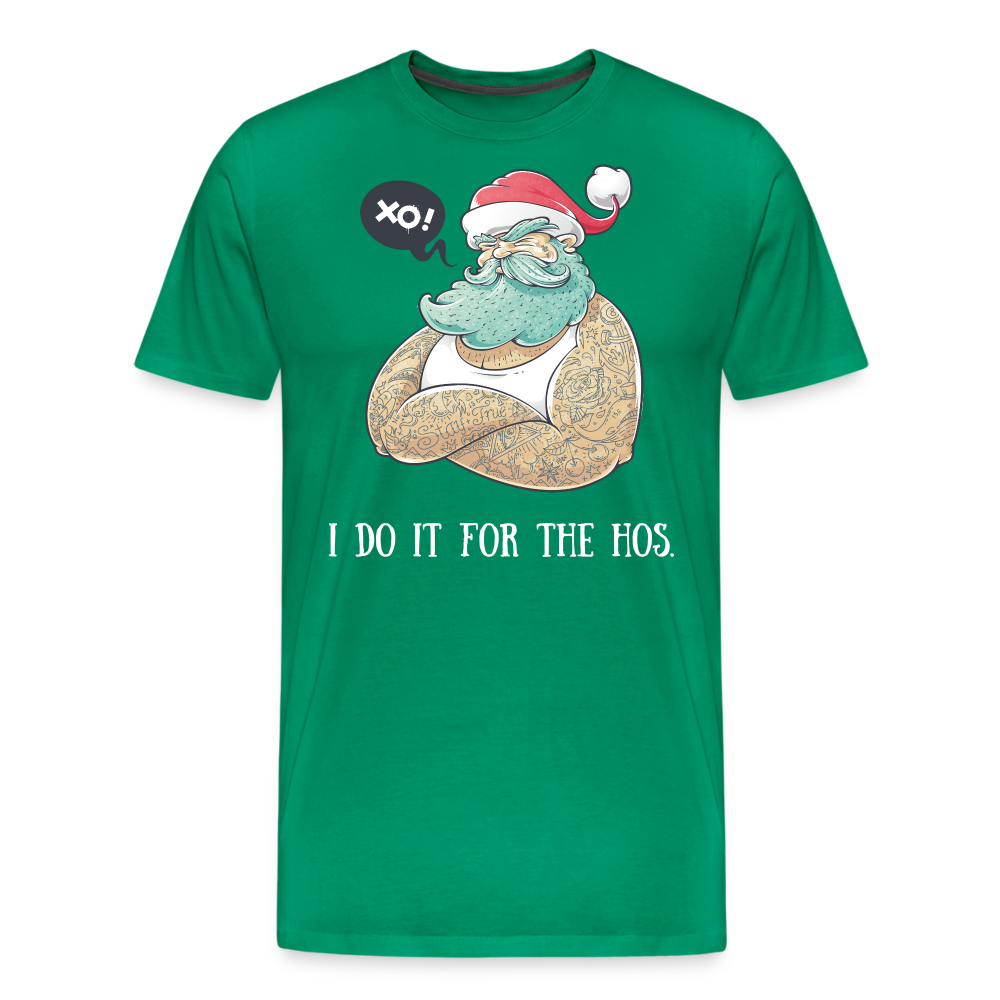 I Do It For The Hos Shirt | Premium Mens Graphic Tee - kelly green