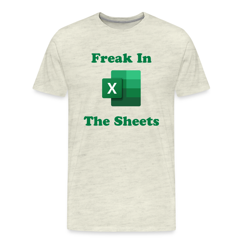 Freak In The Sheets Shirt | Premium Mens Graphic Tee - heather oatmeal