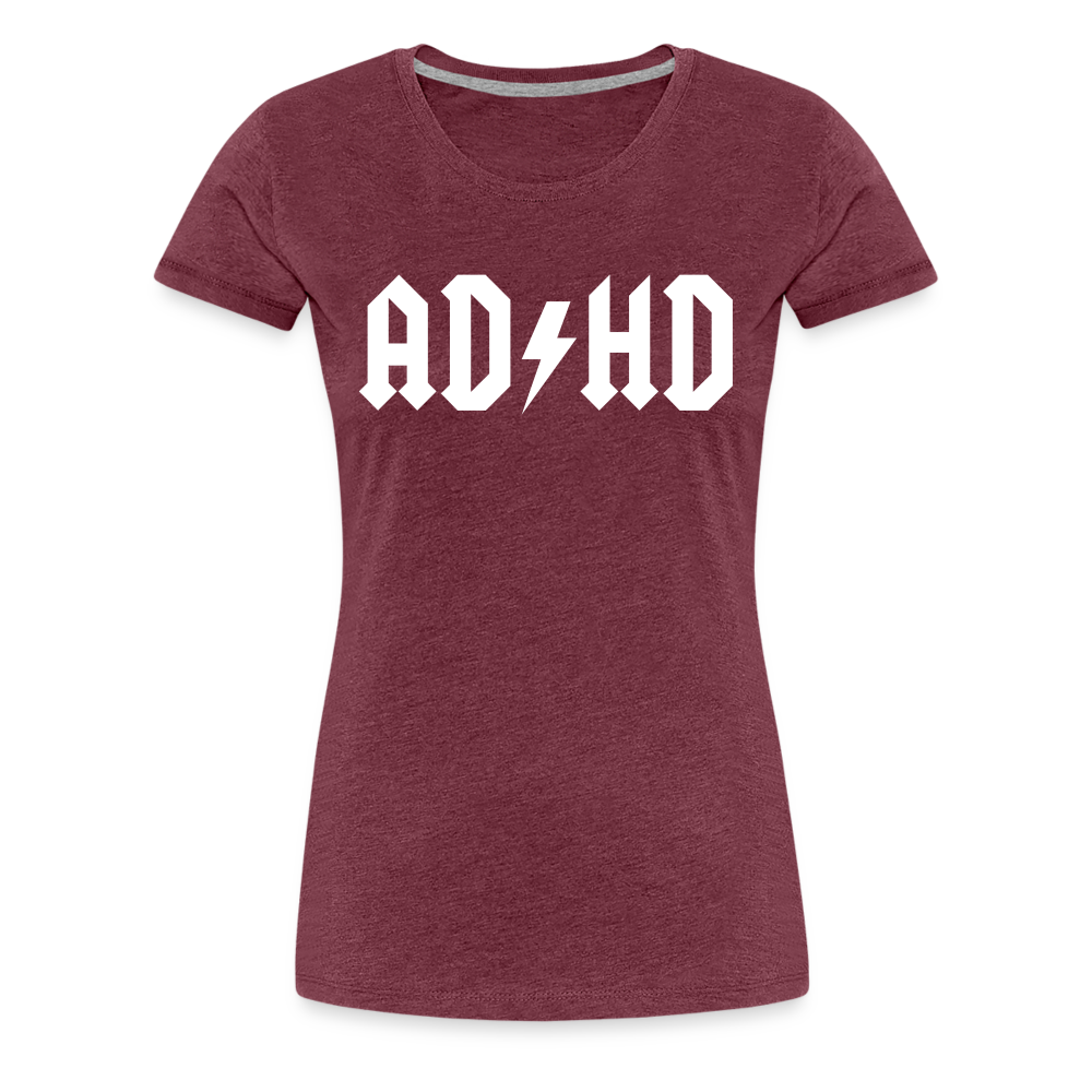 AD/HD - Women’s Premium T-Shirt from fluentclothing.com