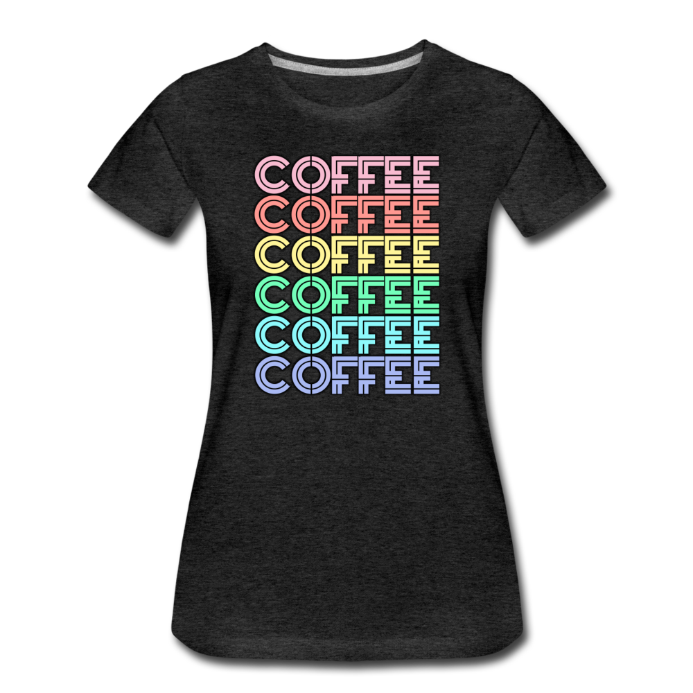 Coffee - Women’s Premium T-Shirt from fluentclothing.com