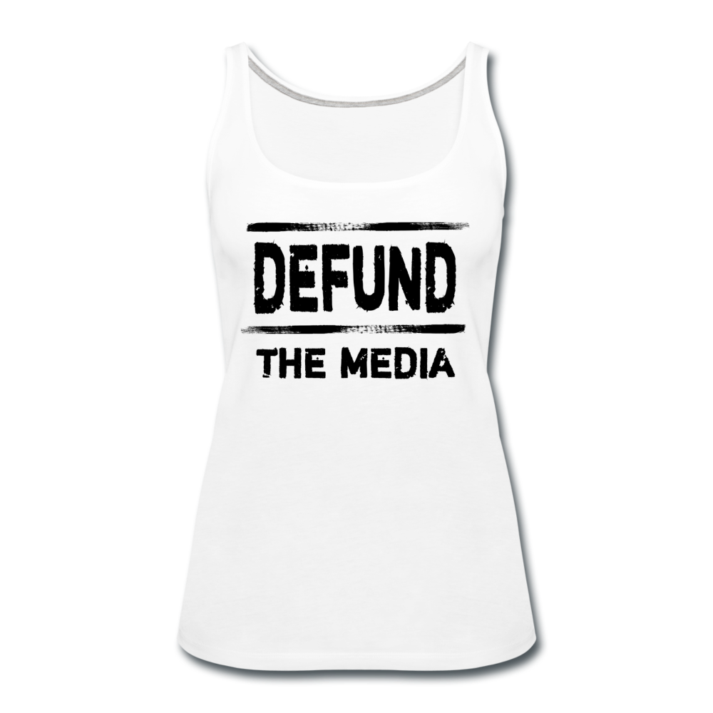 Defund The Media - Women's Premium Tank Top from fluentclothing.com