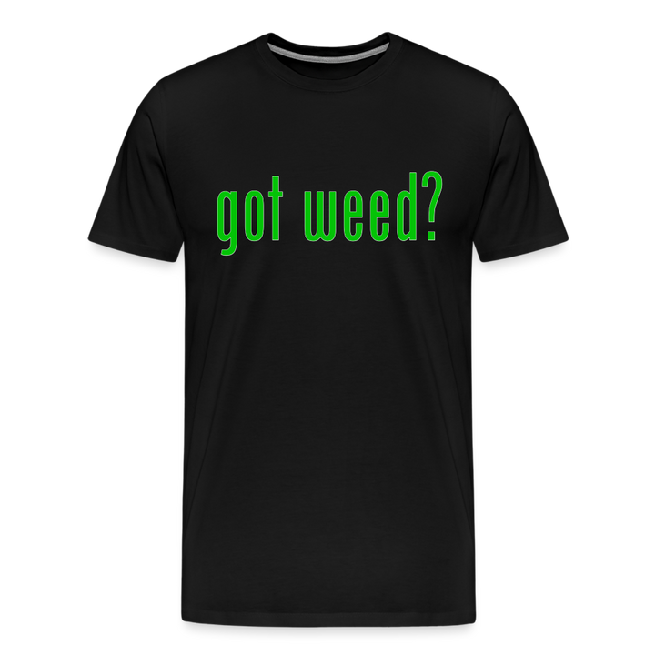 Got Weed - Men&
