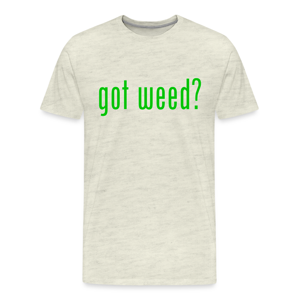 Got Weed - Men&