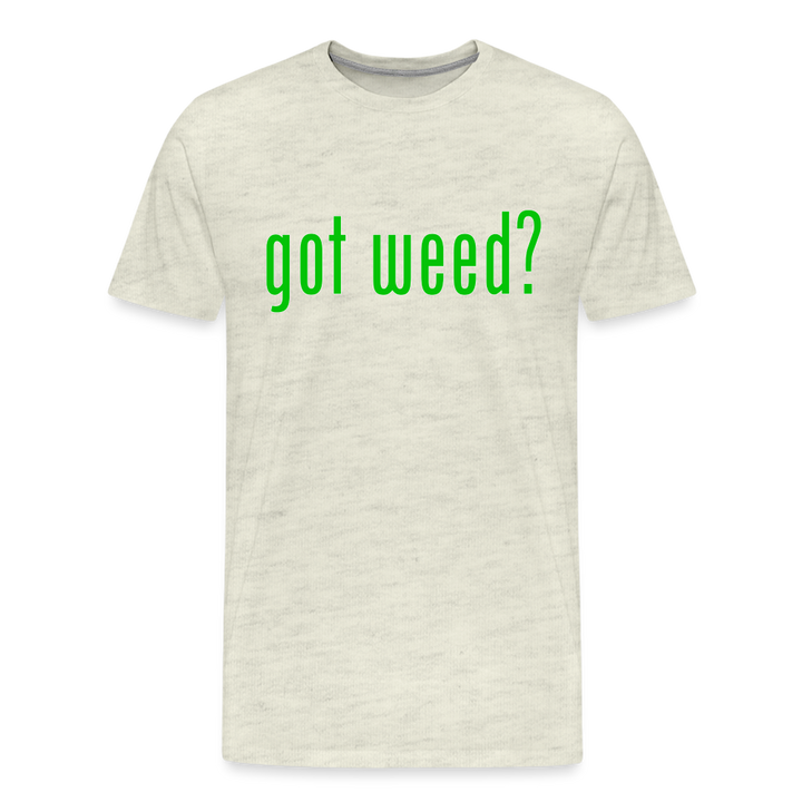 Got Weed - Men&