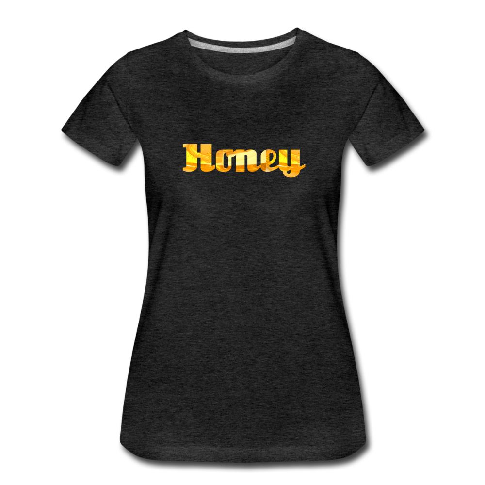 Honey - Women’s Premium T-Shirt from fluentclothing.com