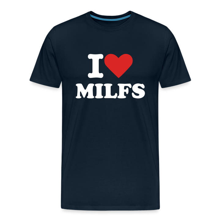 I Love MILFs - Men&