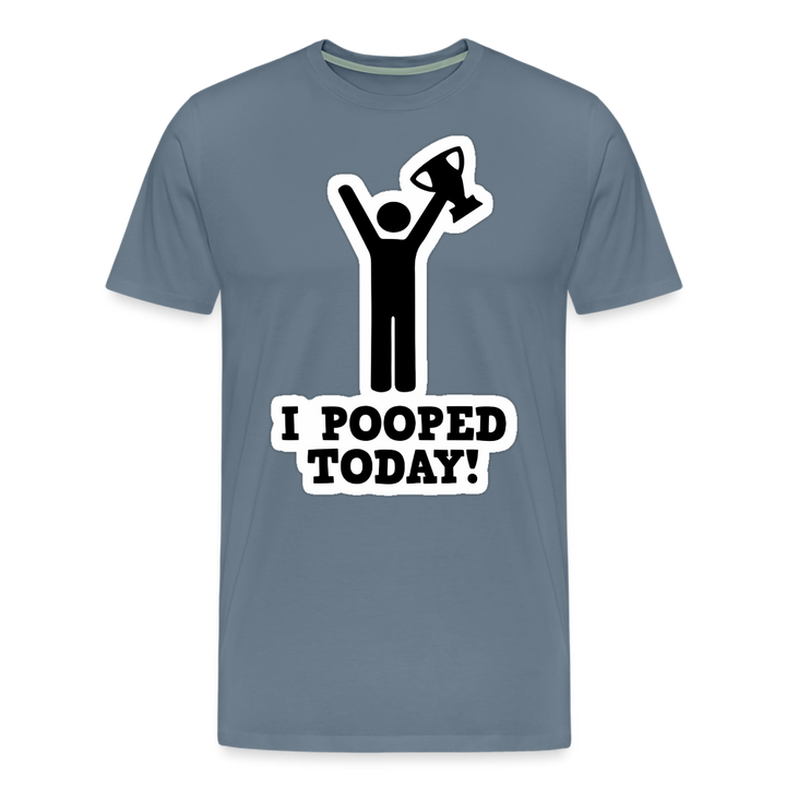 I Pooped Today - Men&